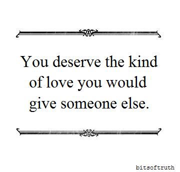 The love you deserve
